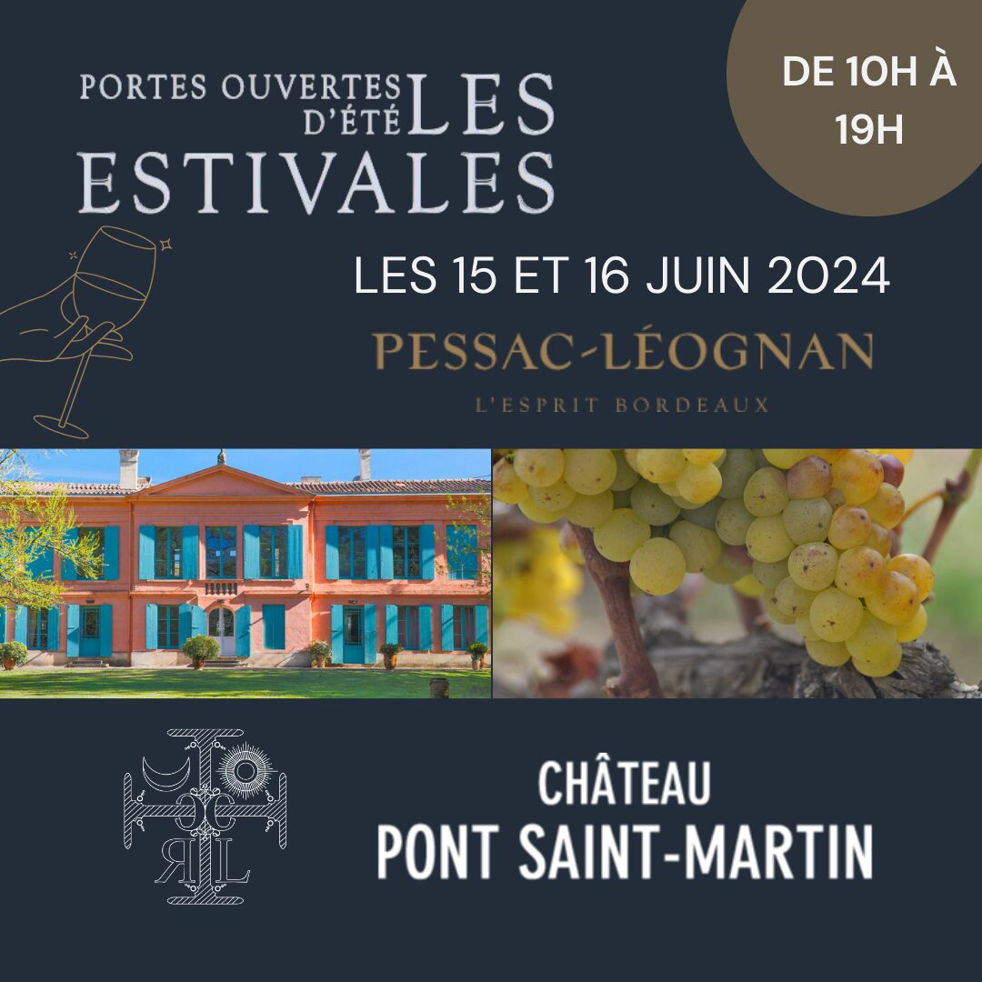 , Les Estivales des Pessac-Léognan 2024 : Un rendez-vous incontournable pour les amoureux du vin